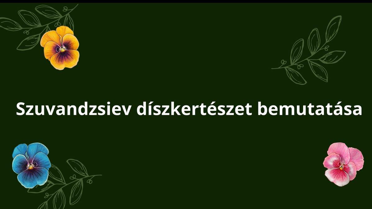 Díszkertészet bemutatása