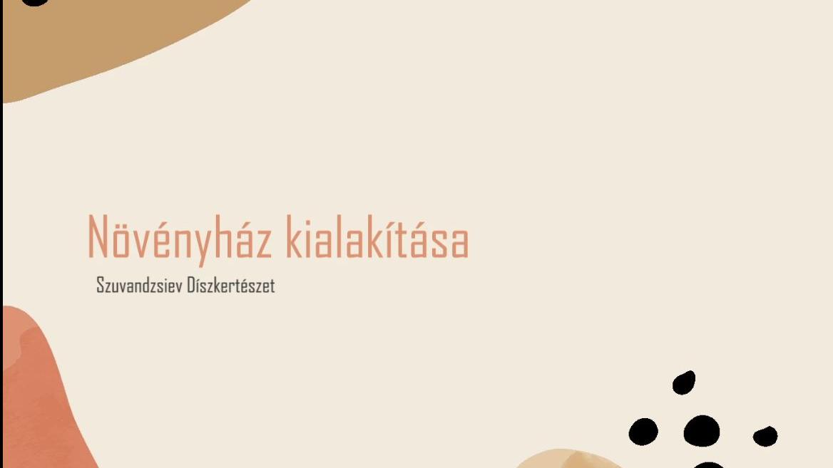 Növényház kialakításának jelentősége